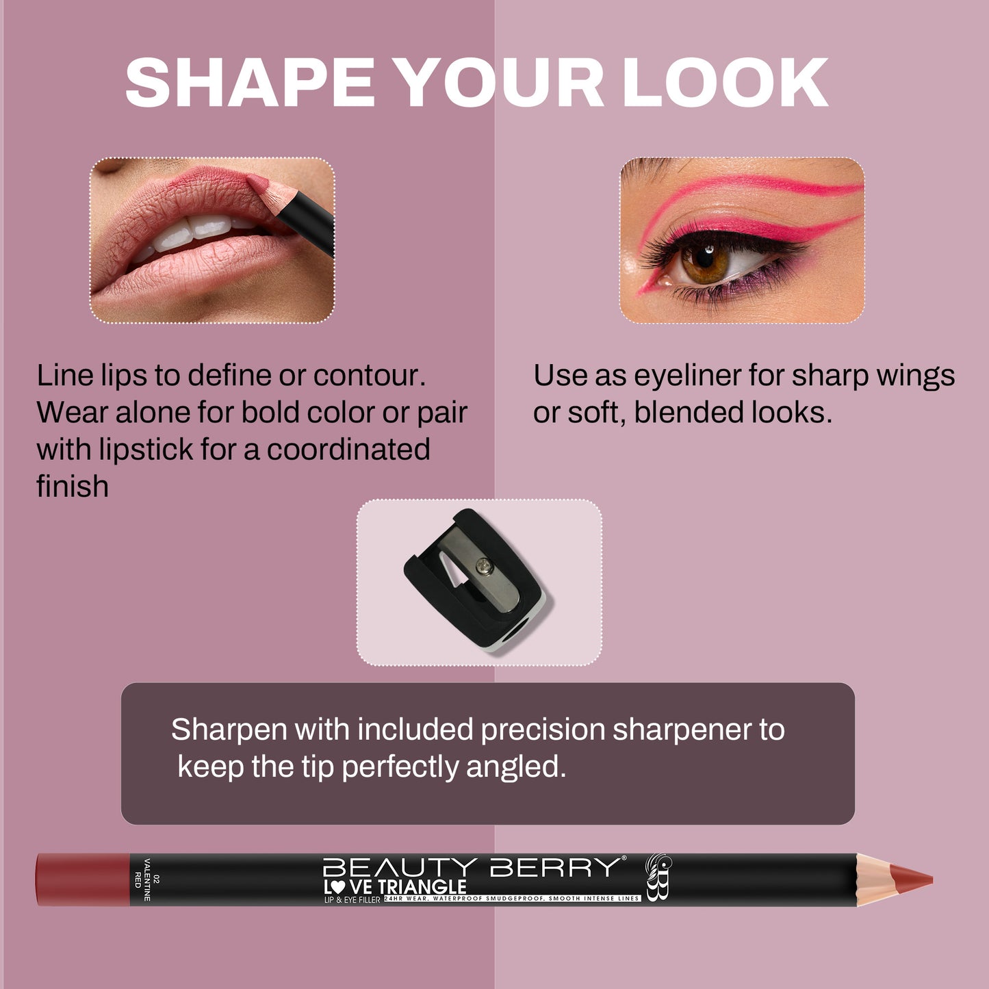 Love Triangle Lip & Eye Filler